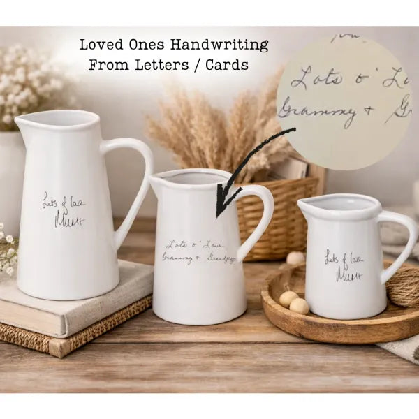 Loved Ones Handwriting | Ceramic Farmhouse Jug Style Vase