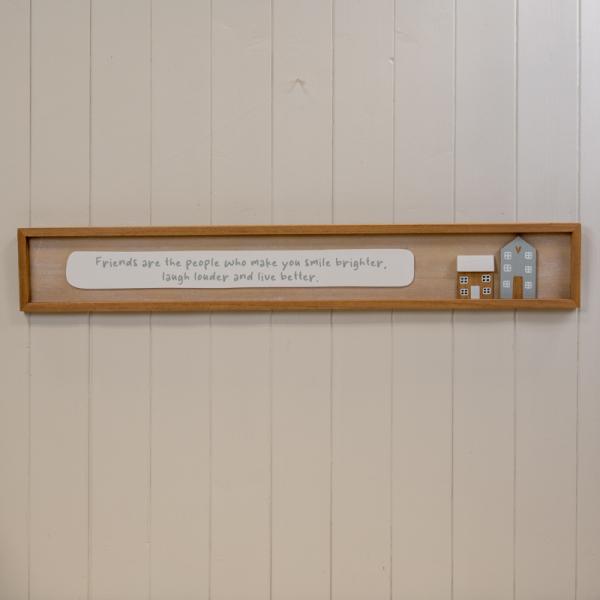 Rectangle Wooden Sign 'Friends Are The People Who Make You Smile Brighter Laugh Louder and Live Be